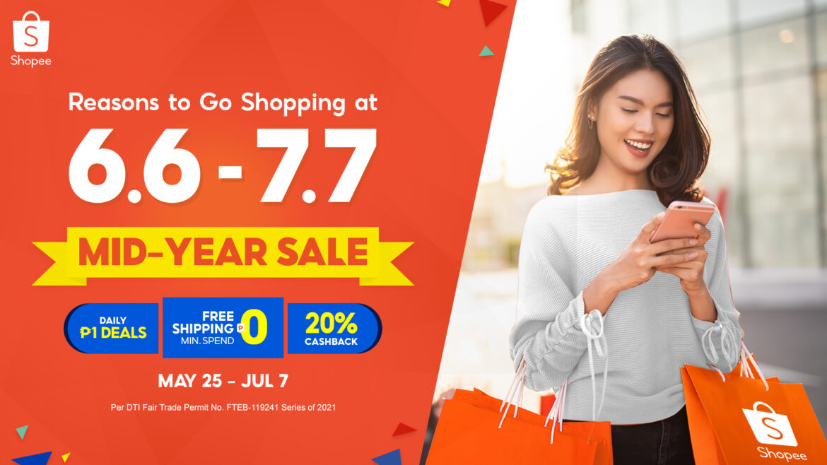 6 Reasons to Go on a Shopping Spree at Shopee’s 6.6 – 7.7 Mid-Year Sale