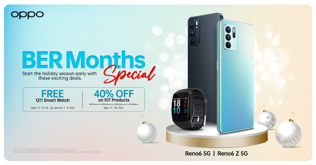 Ber-Months Made Extra Special with OPPO Starting Sept 17