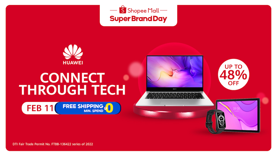 Bring your A-Game on all things tech on HUAWEI’s upcoming Super Brand Day in Shopee