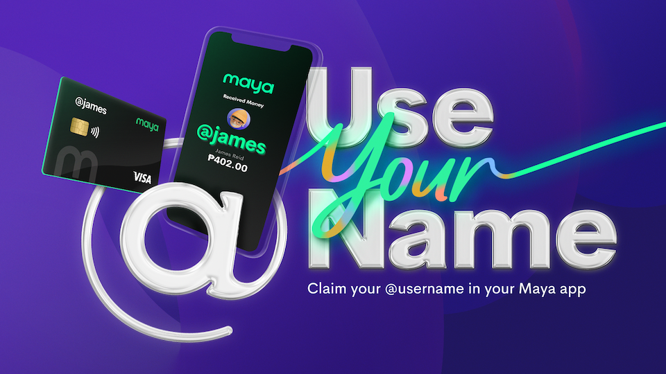 You Can Now @UseYourName to Send and Receive Money with Maya!