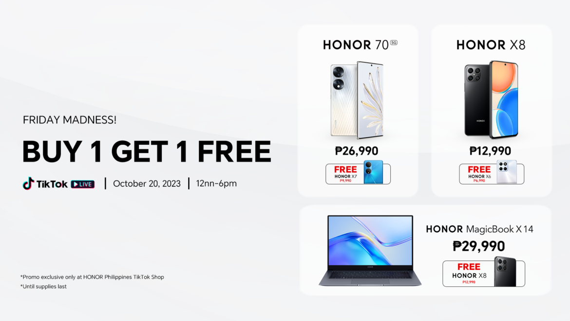 Hurry! Buy One HONOR device and Get One FREE phone this TikTok Friday Madness Sale!