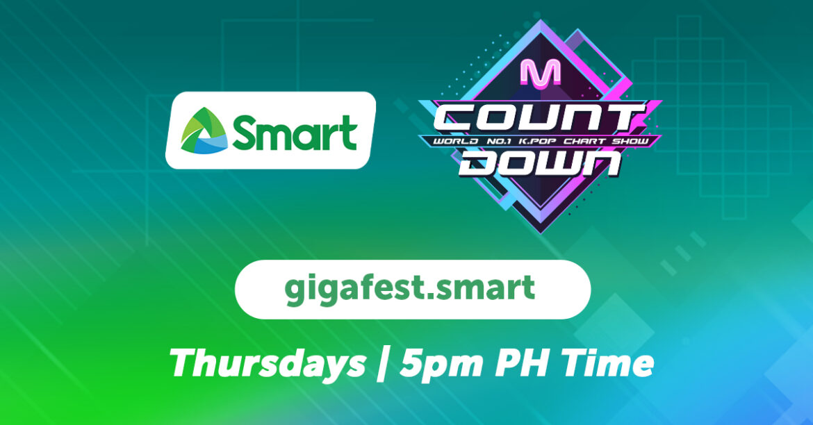 Smart Boosts your K-Life with Weekly Exclusive streaming of M COUNTDOWN
